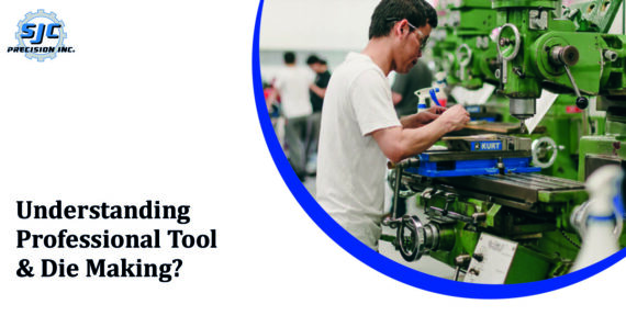 tool and die maker